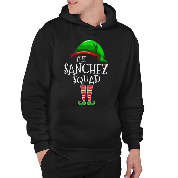 Sanchez Name Gift   The Sanchez Squad Hoodie