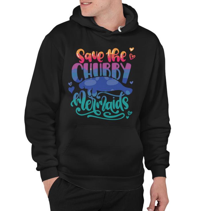 Save The Chubby Mermaids Funny Mermaid Hoodie