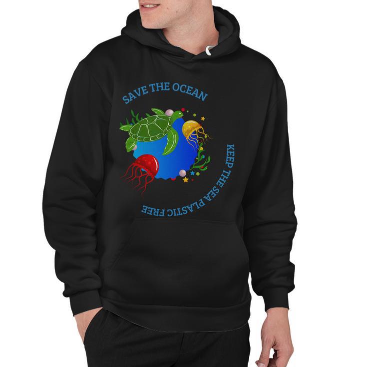 Save The Ocean Keep The Sea Plastic Free Hoodie