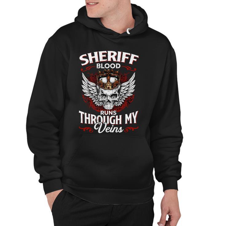 Sheriff Blood Runs Through My Veins Name Hoodie