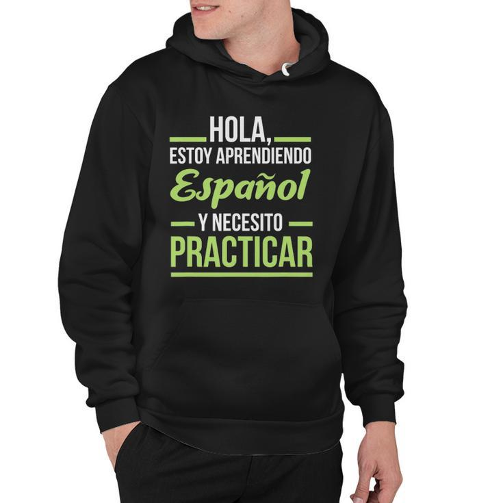 Spanish Language  For Student Practice Learning Gift Hoodie