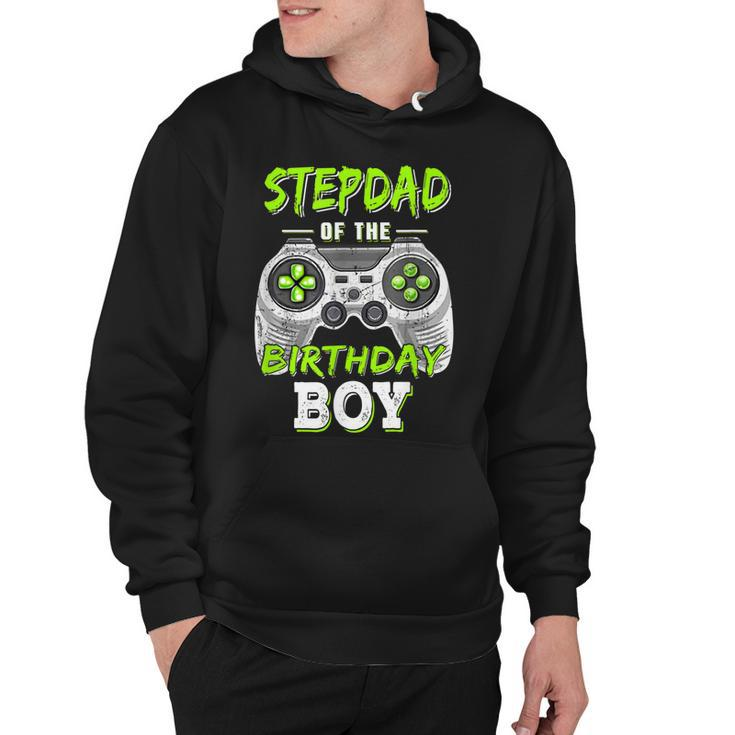Stepdad Of The Birthday Boy Game   Hoodie