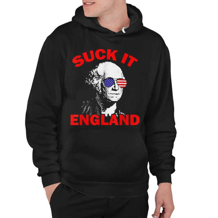 Suck It England Funny 4Th Of July Patriotic  Hoodie