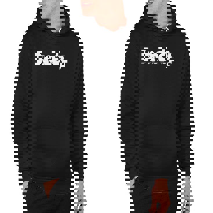 That Says Daddy Hoodie