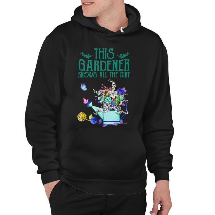 This Gardener Knows All The Dirt 555 Shirt Hoodie