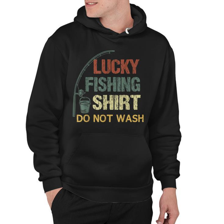This Is My Lucky Fishing  Do Not Wash Funny Fisherman  Hoodie