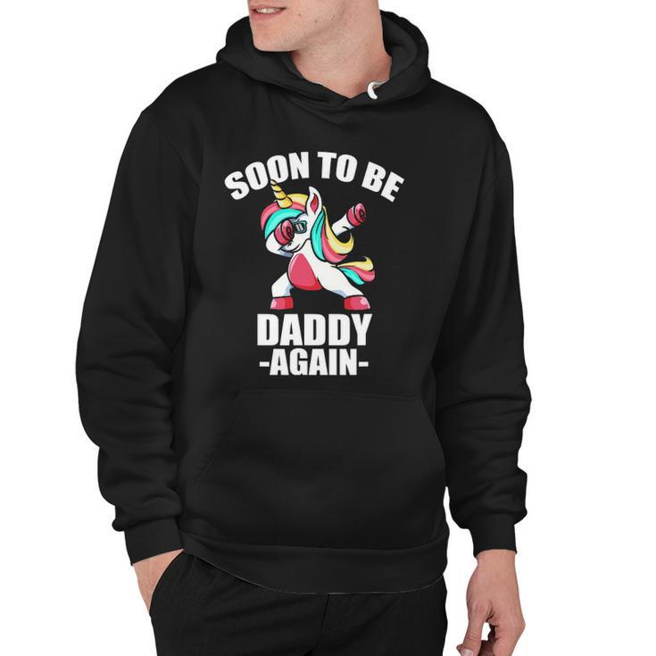 Unicorn Daddy Again 2022  Soon To Be Dad Again 2022 Baby Shower Hoodie