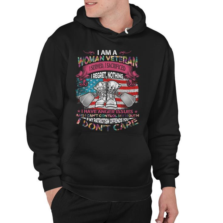 Veteran Veterans Day I Am A Women Veteran I Served I Sacrificed I Regret Nothing Navy Soldier Army Military Hoodie