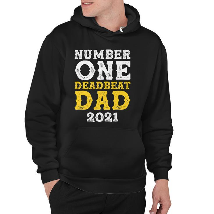 Vintage Number One Deadbeat Dad 2021 Funny Fathers Day Hoodie