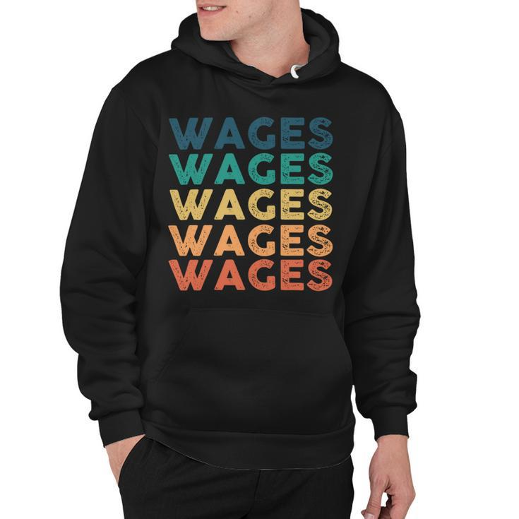 Wages Name Shirt Wages Family Name V3 Hoodie