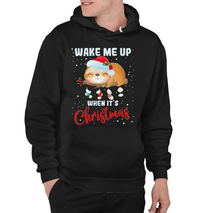 Wake Me Up When Its Christmas 819 Shirt Hoodie