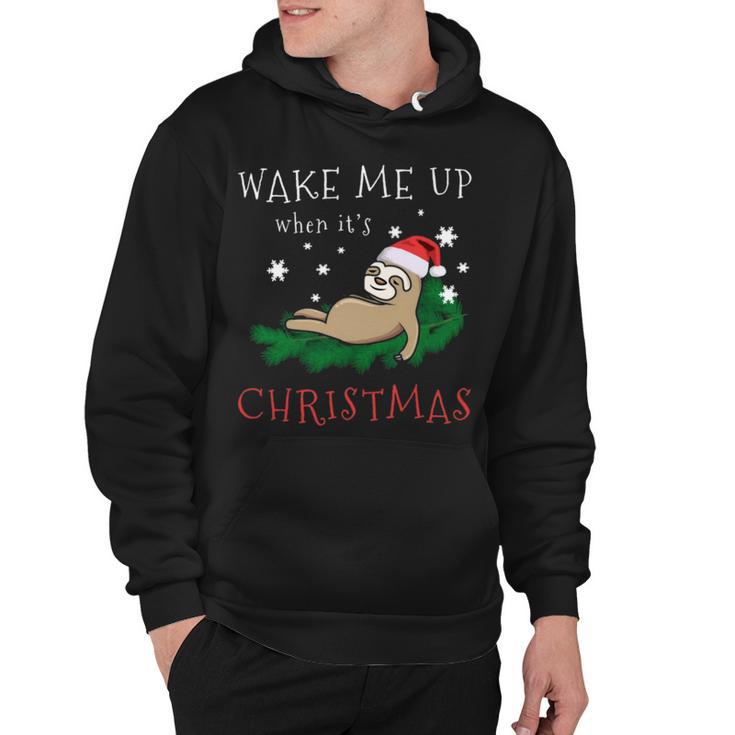 Wake Me Up When Its Christmas 820 Shirt Hoodie