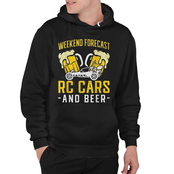 Weekend Forecast Rc Cars And Beer Rc Car Hoodie