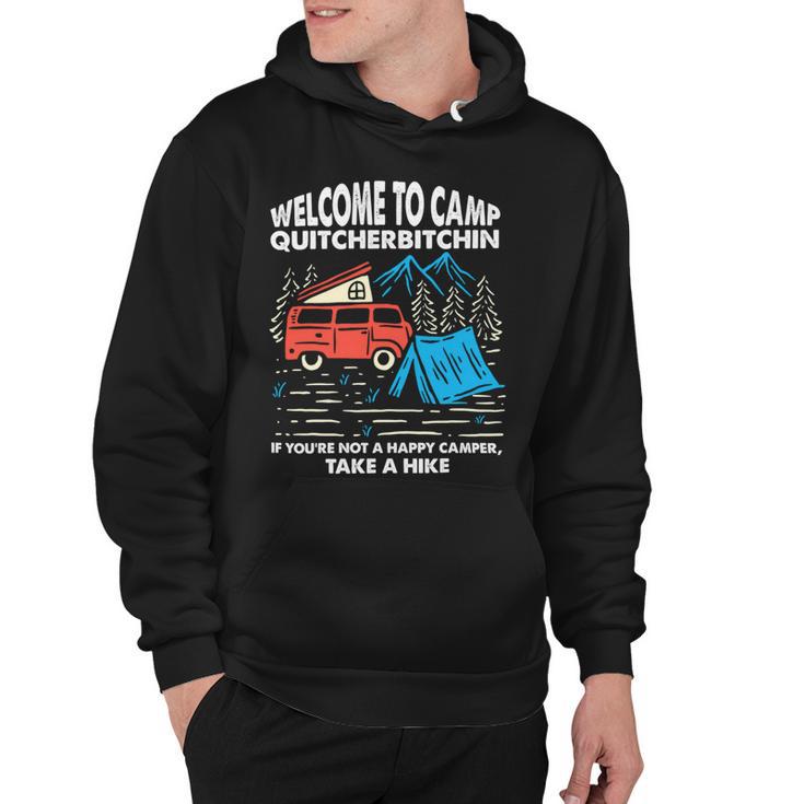 Welcome To Camp Quitcherbitchin Funny 7 Shirt Hoodie