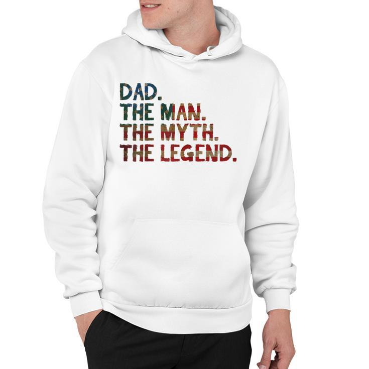 4Th Of July Fathers Day Gift - Dad The Man The Myth  Hoodie