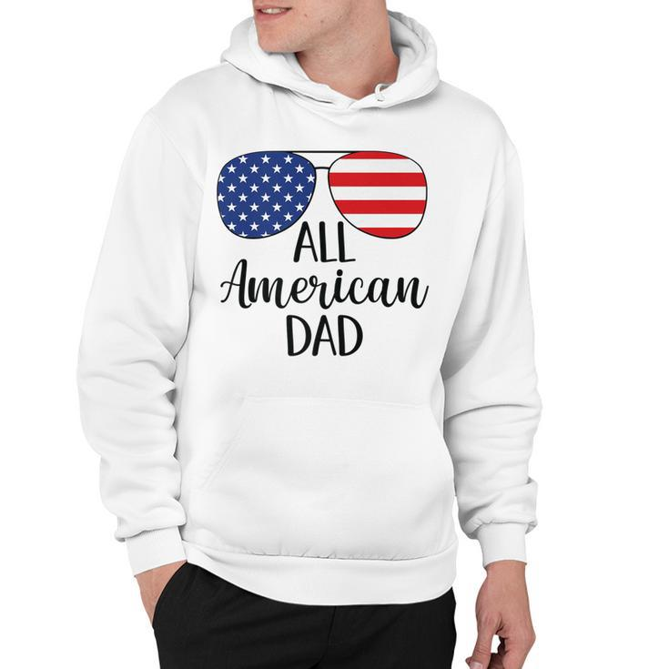 All American Dad Father 4Th Of July Usa Flag Sunglasses   Hoodie