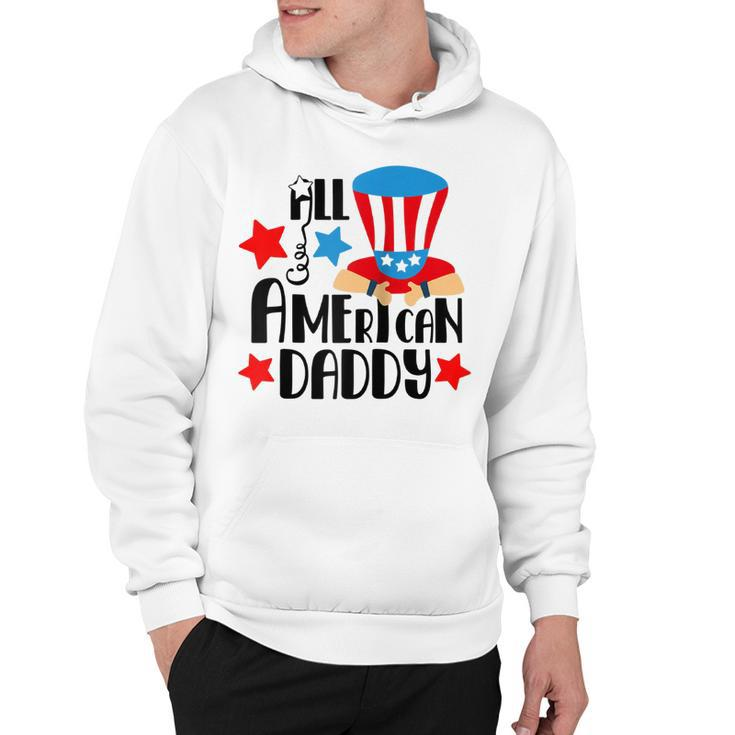All American Daddy - 4Th Of July  For Dad  Hoodie