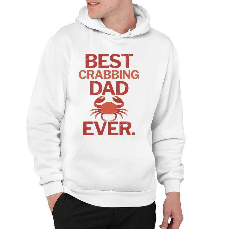 Best Crabbing Dad Ever Funny Crab Fishing Hoodie