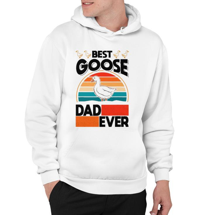 Best Goose Dad Ever Geese Goose Farmer Goose Hoodie