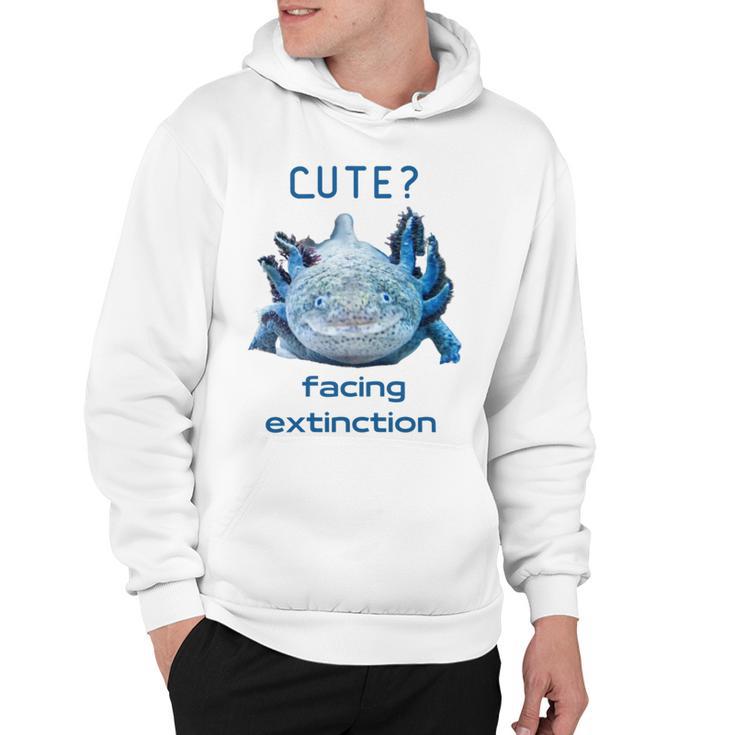 Cute Axolotl Facing Extinction Hoodie