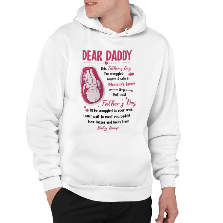 Dear Daddy Ive Loved You So Much Already 2 Hoodie