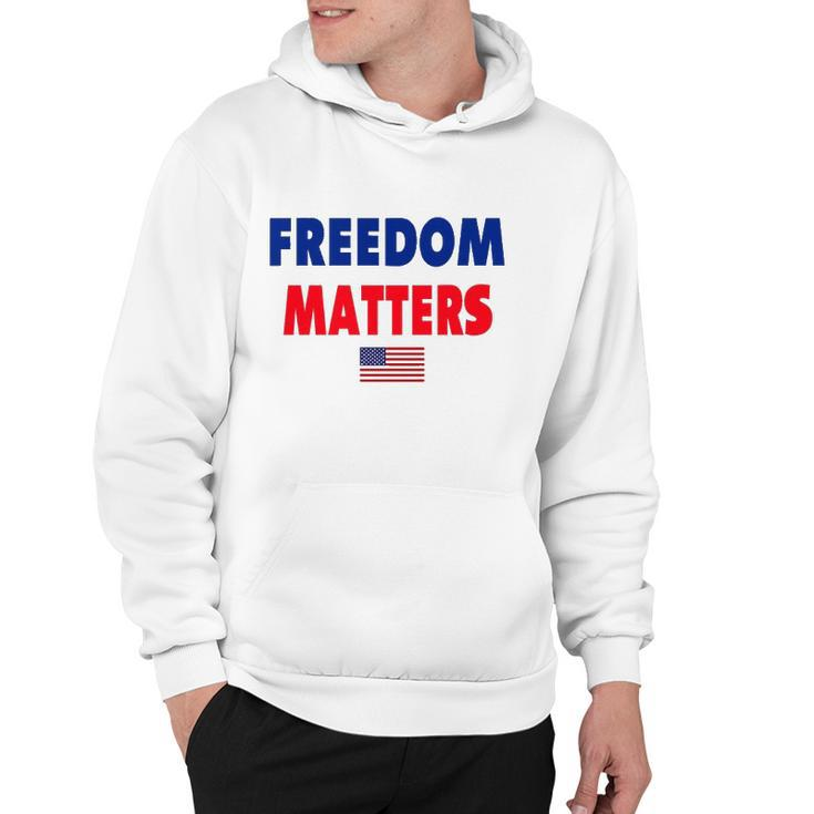 Freedom Matters American Flag Patriotic Hoodie