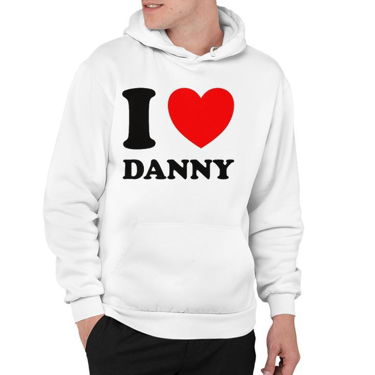 I Love Danny Red Heart Hoodie
