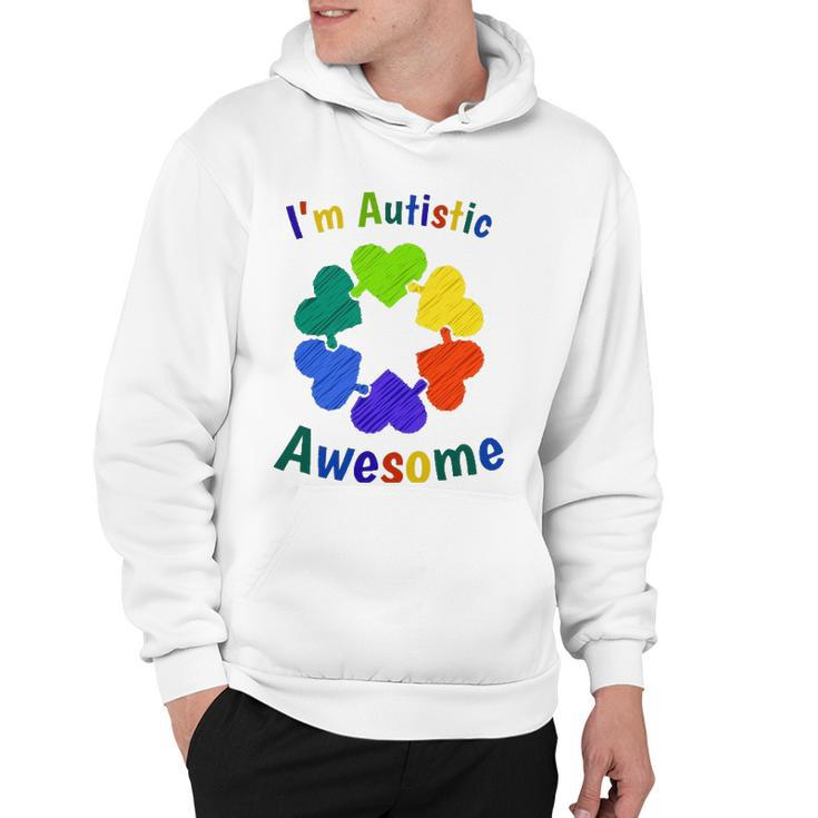 Im Autistic Means Im Awesome Autism Awareness Hoodie