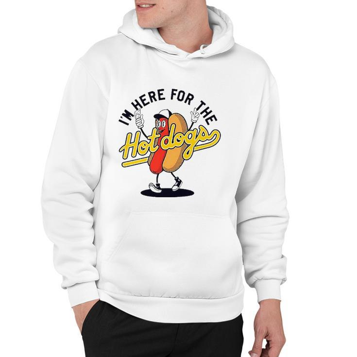 Im Here For The Hot Dogs Hoodie