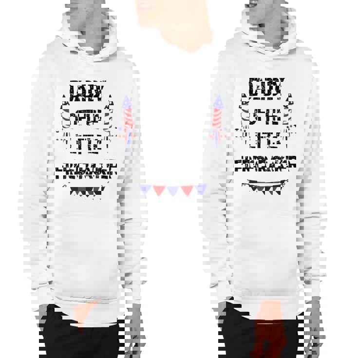 Mens Mens 4Th Of July Dad Daddy Of The Little Firecracker Gifts   Hoodie