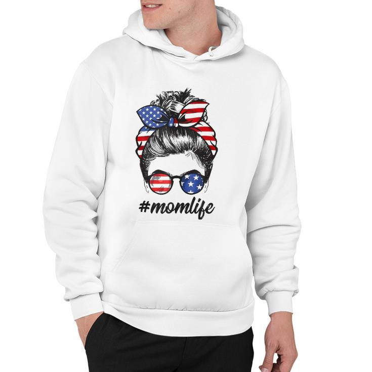 Mom Life Messy Bun America Flag Mothers Day 4Th Of July  Hoodie