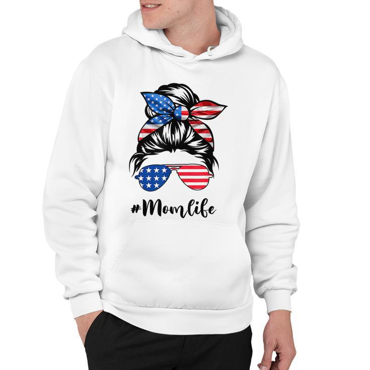 Mom Life Messy Bun America Flag Mothers Day 4Th Of July T-Shirt Hoodie