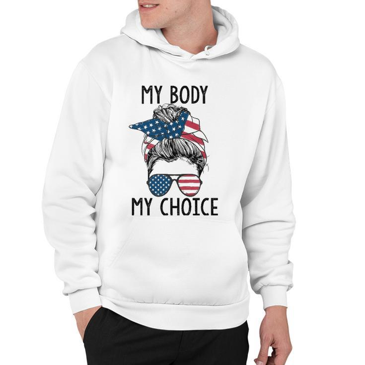 My Body My Choice Pro Choice Messy Bun Us Flag Feminist Hoodie