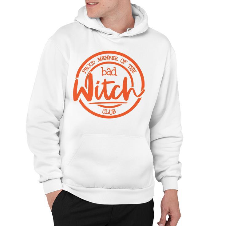 Proud Member Of The Bad Witch Club Circle Basic Hoodie