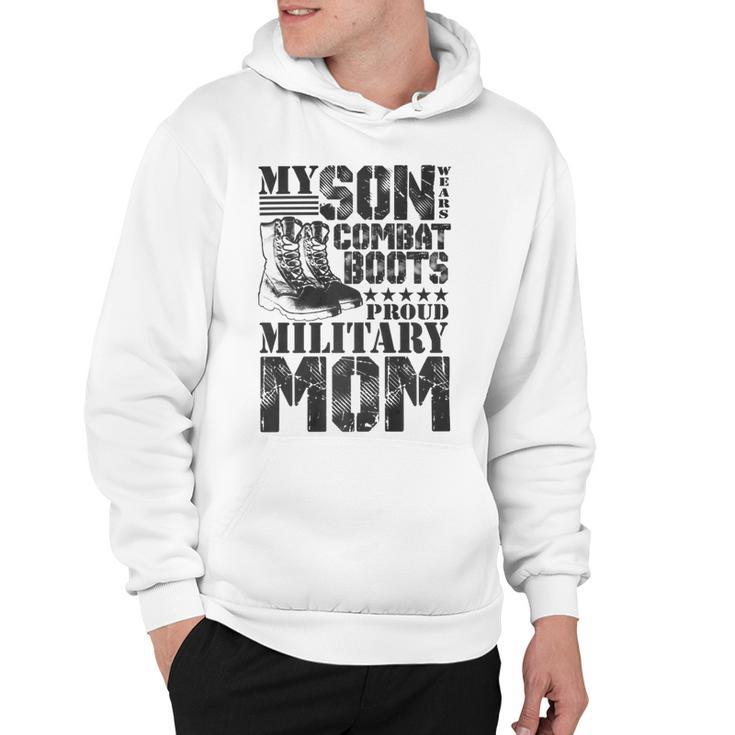 Son Wears Combat Boots Military Mom Military Family Premium T-Shirt Hoodie