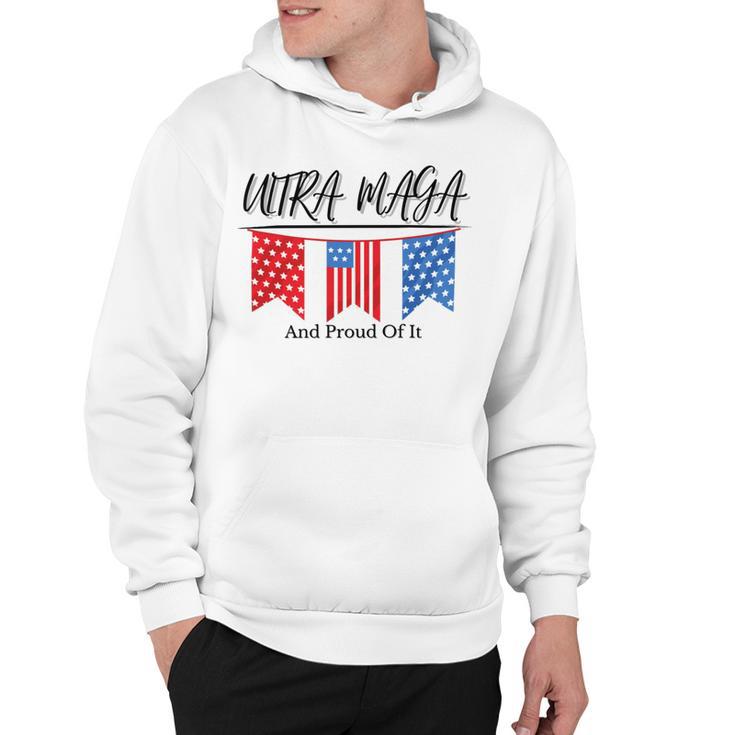 Ultra Maga And Proud Of It V15 Hoodie