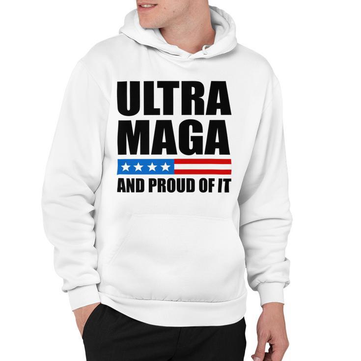 Ultra Maga And Proud Of It V22 Hoodie