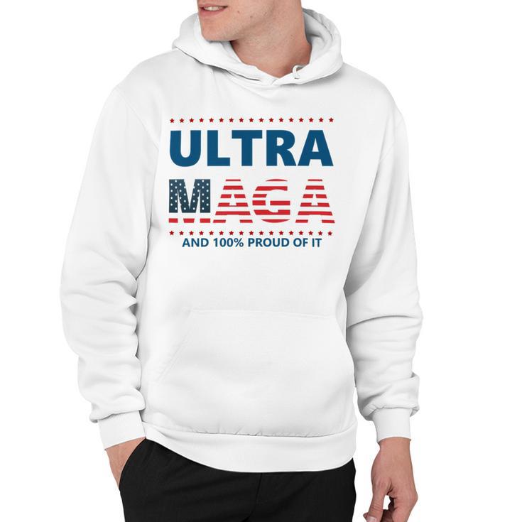 Ultra Maga And Proud Of It V5 Hoodie