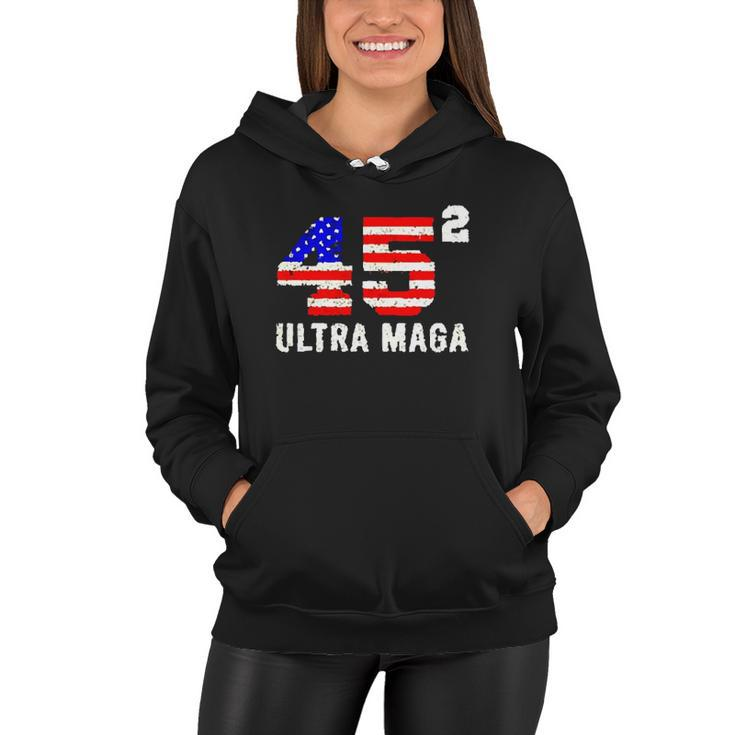 45 Squared Trump Ultra Maga Women Hoodie