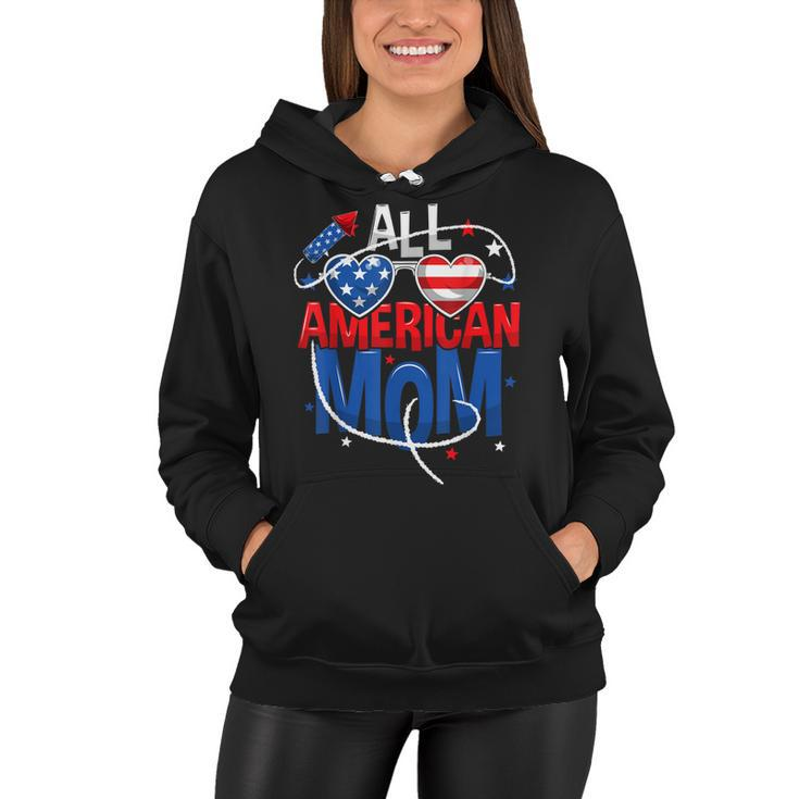 All American Mom 4Th Of July Mothers Women Mommy Family  Women Hoodie