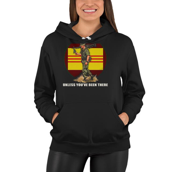 Dont Mean Nuthin Unless Youve Been There Vietnam Veterans Day Women Hoodie