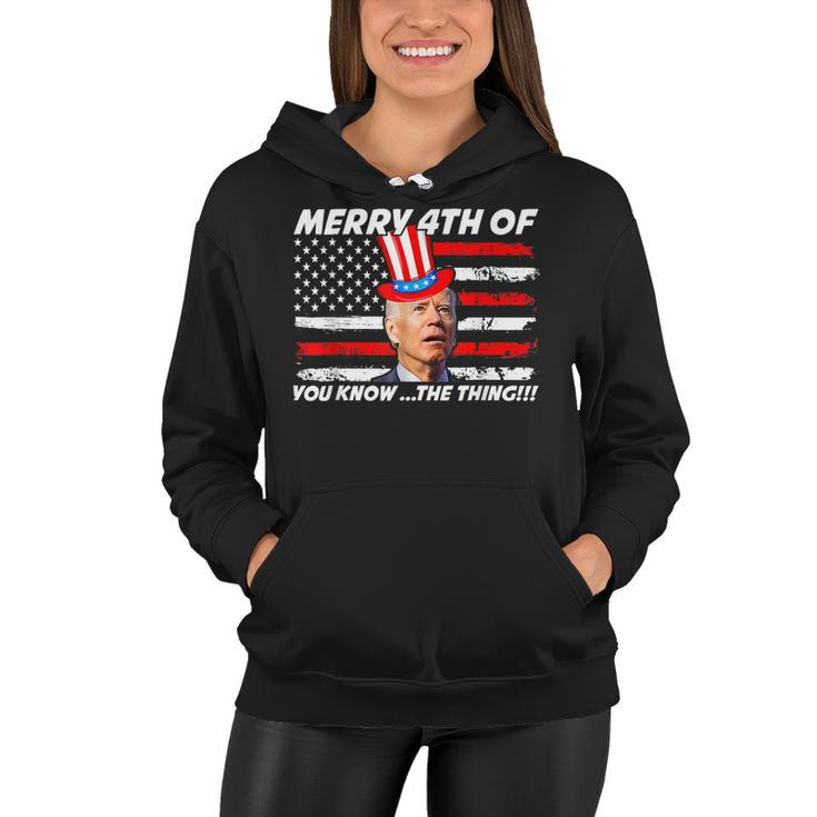 Funny Joe Biden Dazed Merry 4Th Of You Know The Thing  Women Hoodie