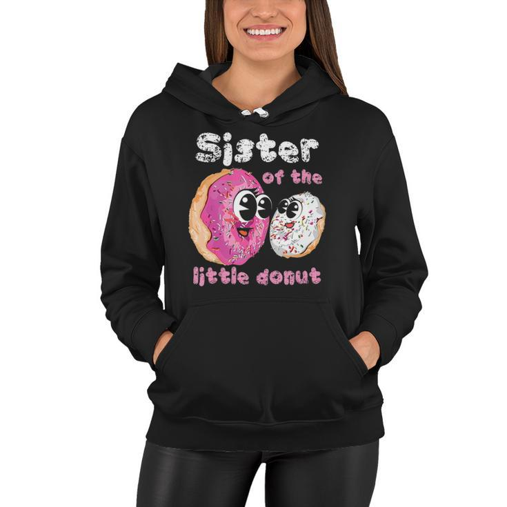 Funny Sister Donut Gift Pregnancy Announcement Women Girls  Women Hoodie