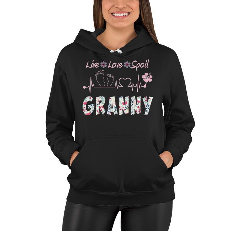 Granny Grandma Gift   Granny Live Love Spoil Women Hoodie