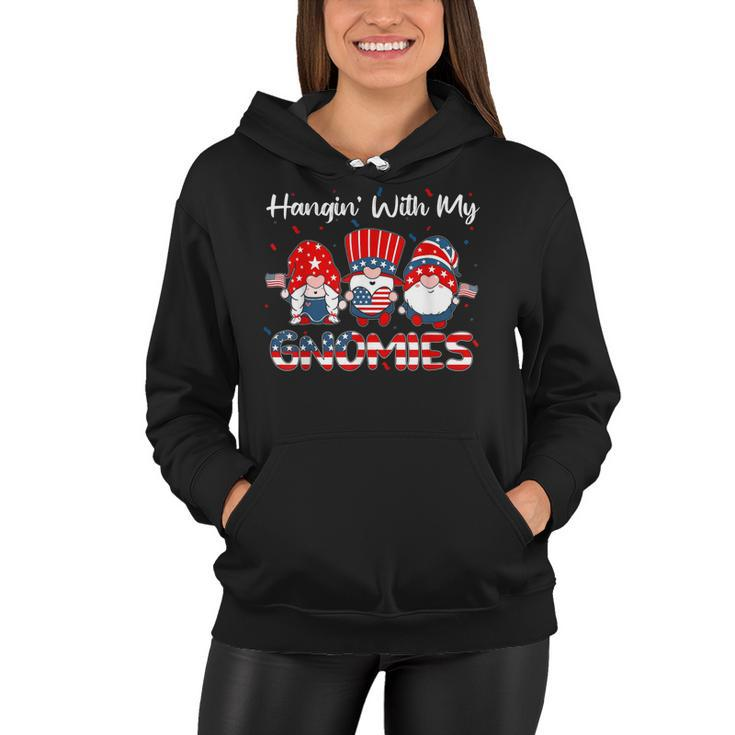 Hanging With My Gnomies Cute Patriotic 4Th Of July Gnome  Women Hoodie