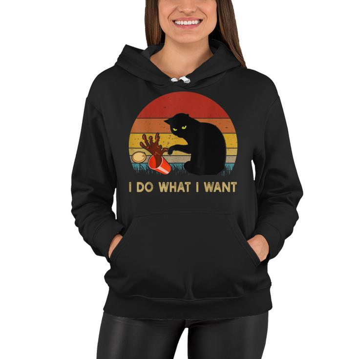 I Do What I Want Funny Black Cat Gifts For Women Men Vintage  Women Hoodie