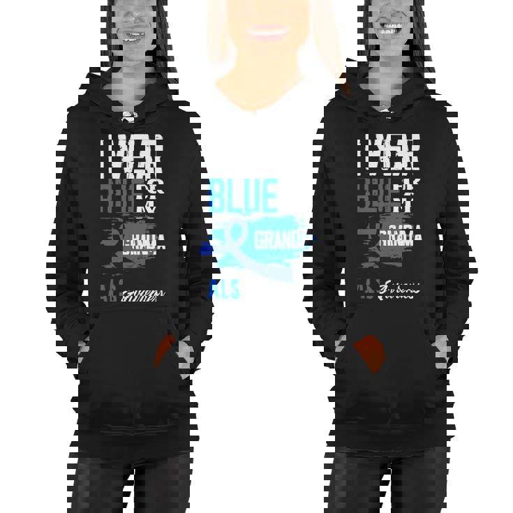 I Wear Blue For My Grandma Support Als Awareness Women Hoodie
