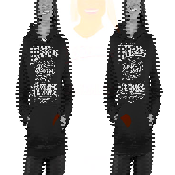 Legends Are Born In November Women Hoodie