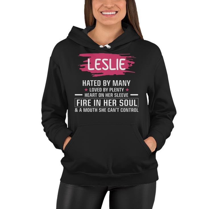 Leslie Name Gift   Leslie Hated By Many Loved By Plenty Heart On Her Sleeve Women Hoodie