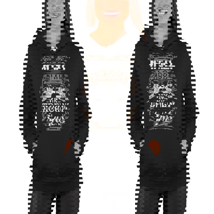 Mitchell Name Gift   Mitchell Blood Runs Throuh My Veins Women Hoodie